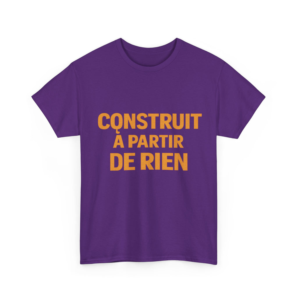 T-Shirt — «Construit à partir de rien» French Inspirational Graphic Tee