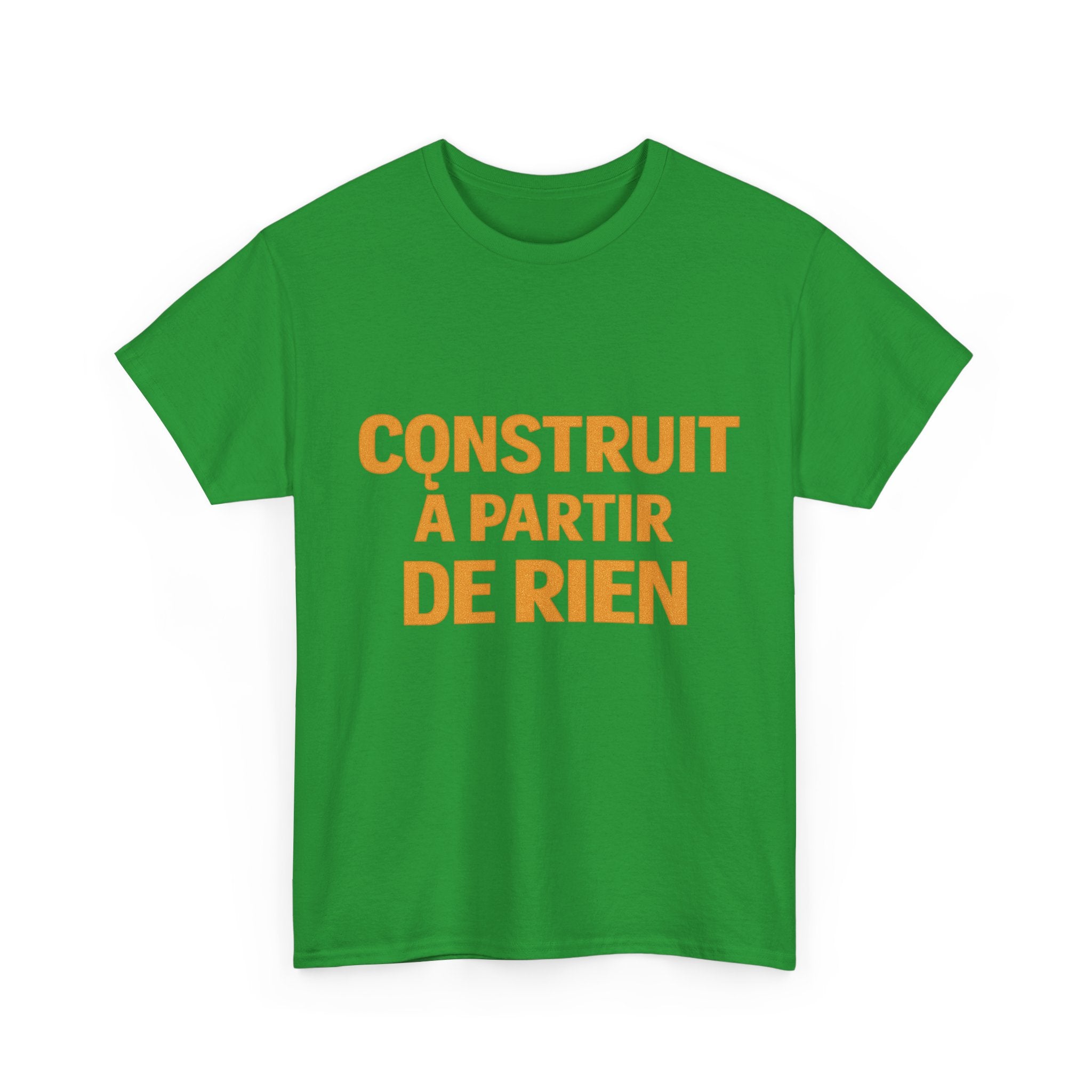 T-Shirt — «Construit à partir de rien» French Inspirational Graphic Tee