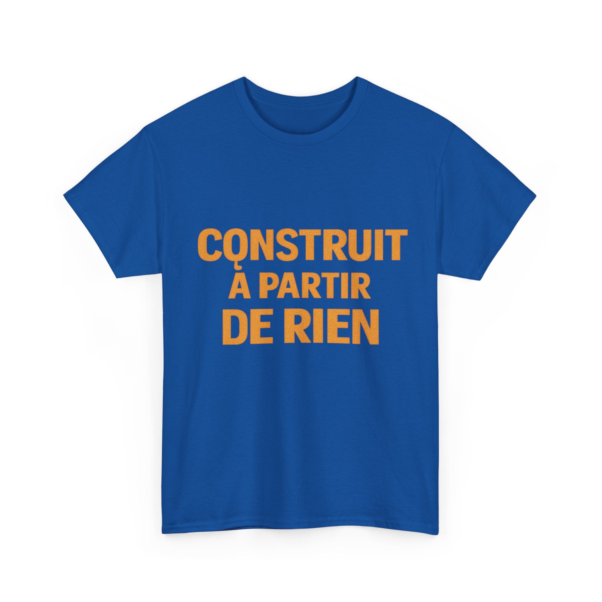 T-Shirt — «Construit à partir de rien» French Inspirational Graphic Tee